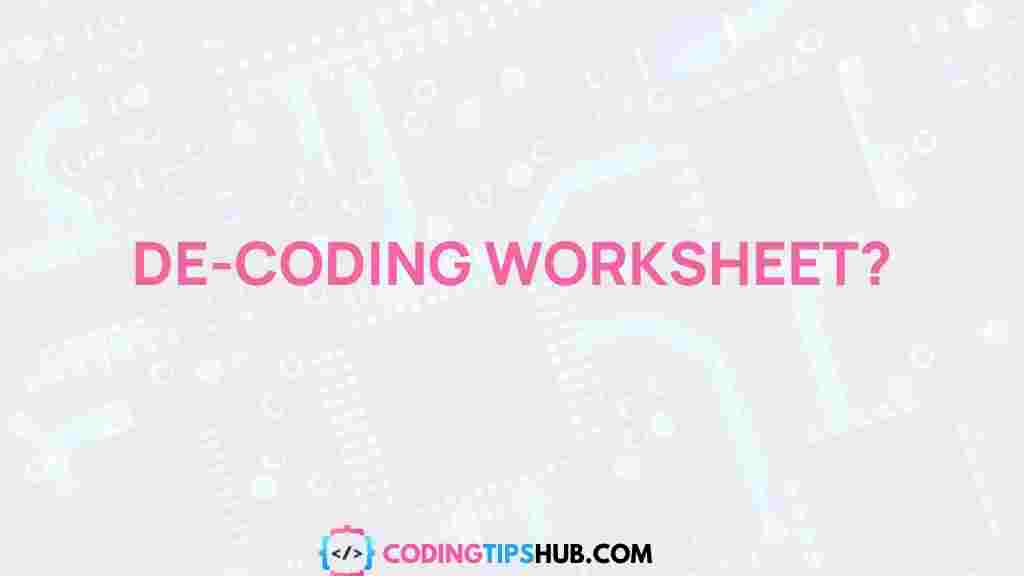 decoding-worksheets-explained