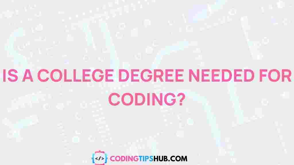 college-degree-needed-for-coding