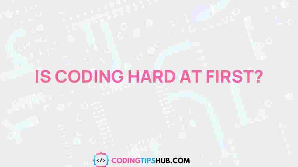 coding-hard-first