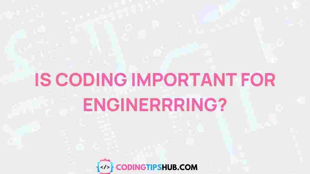 coding-importance-engineering