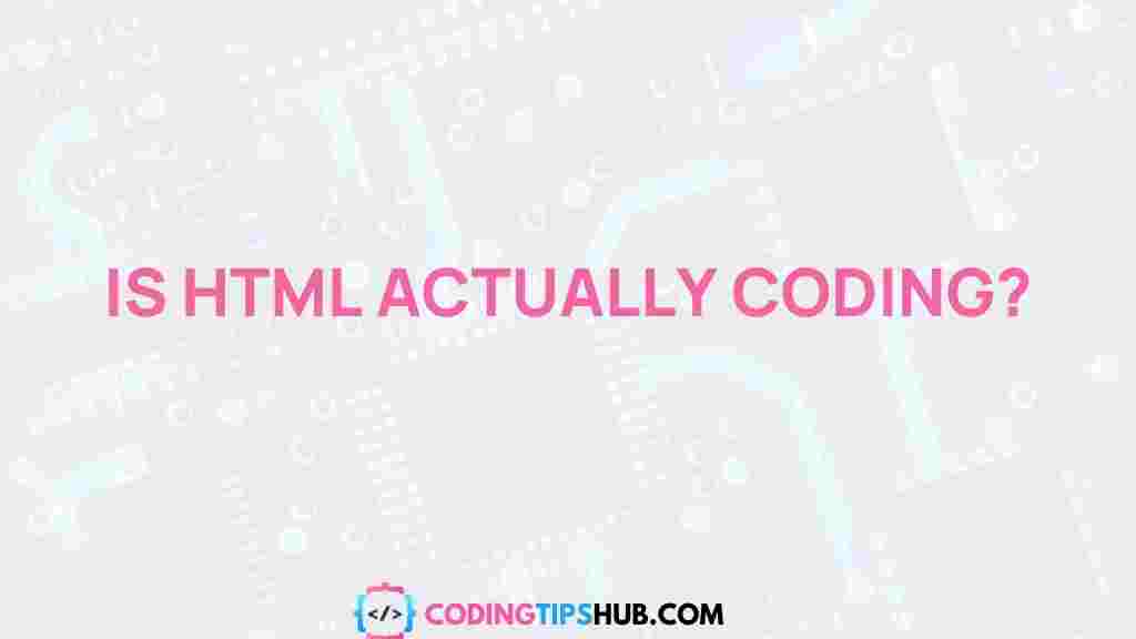 is-html-coding-or-not