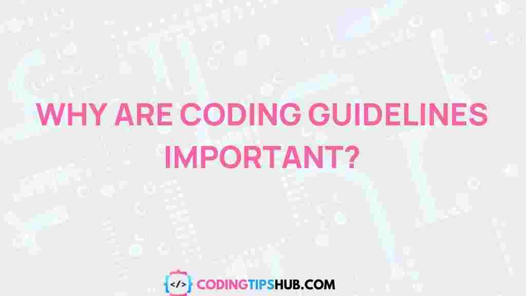 significance-of-coding-guidelines