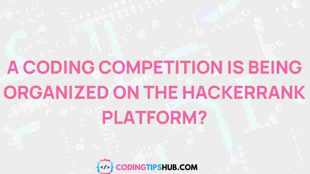 hackerank-coding-competition