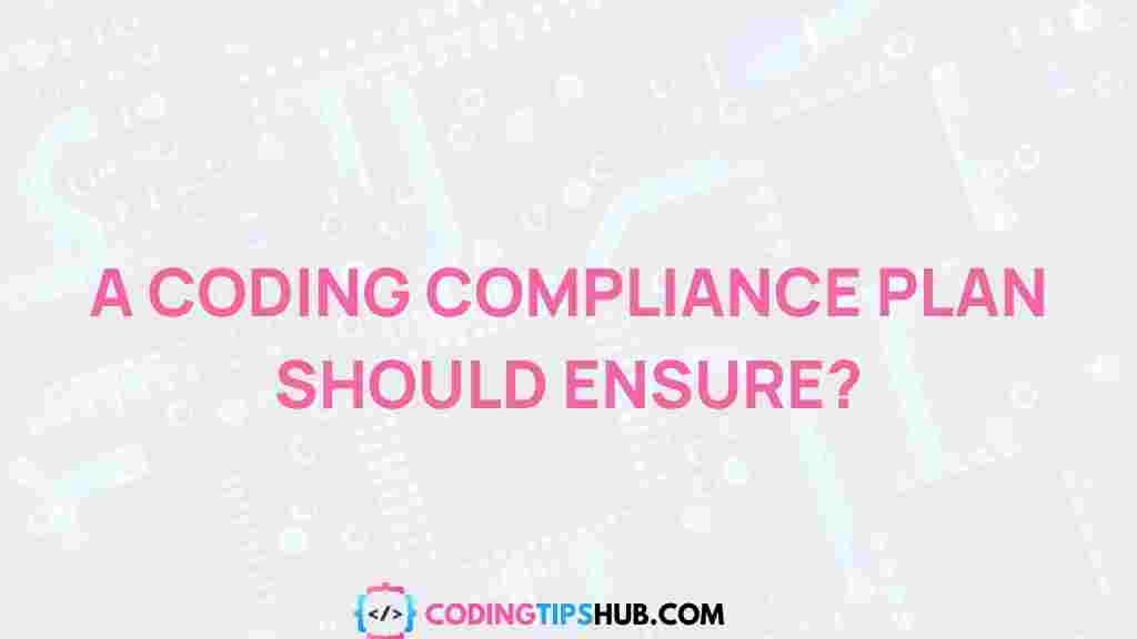 coding-compliance-importance