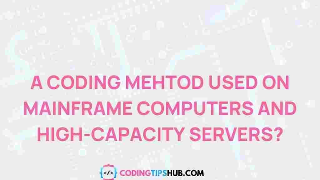 legacy-coding-mainframe-servers