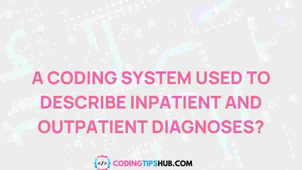 /coding-system-diagnoses