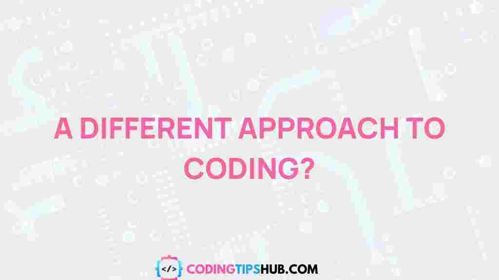 coding-creativity-unique-perspective