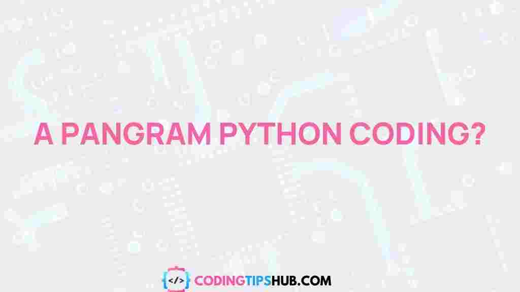 /pangram-python-coding