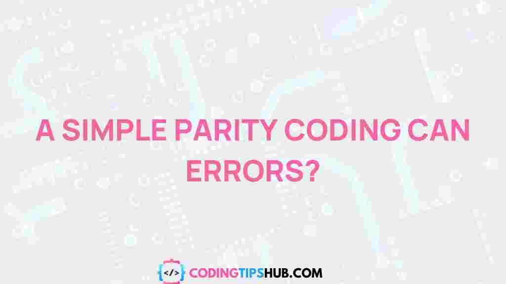 /parity-coding-errors-prevention
