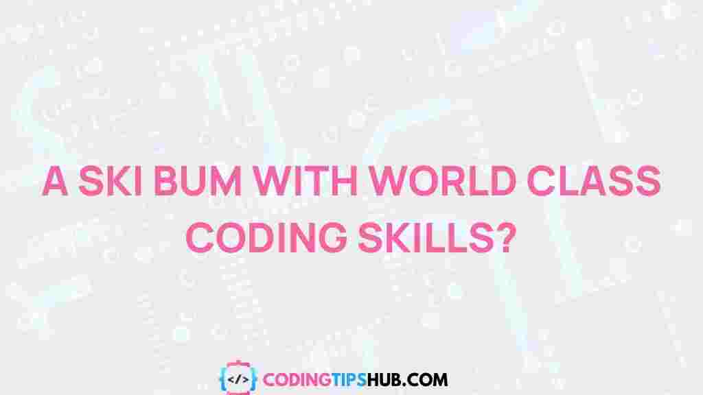 ski-bum-world-class-coding