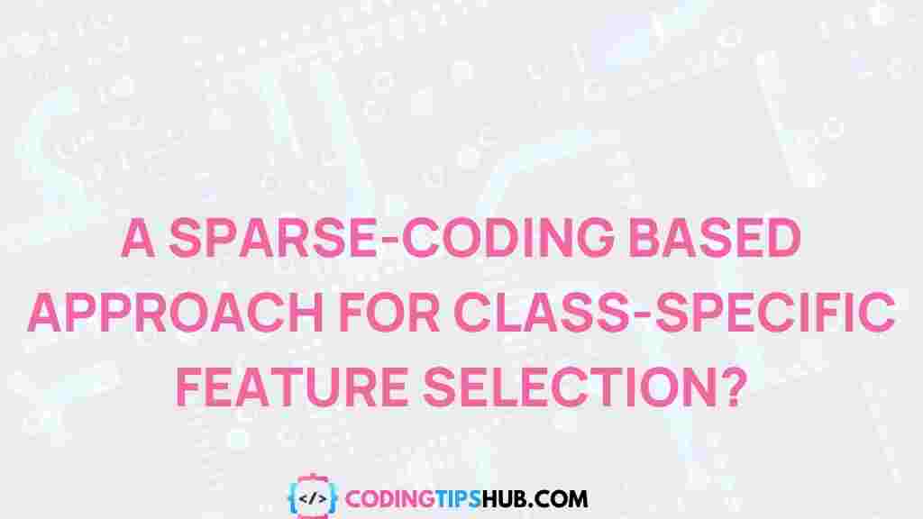 sparse-coding-feature-selection