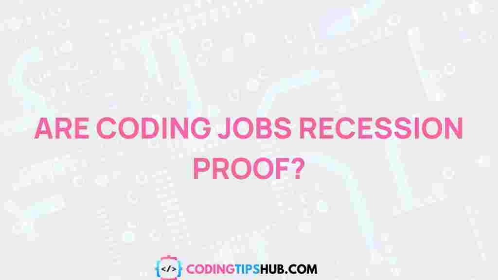 /coding-jobs-recession-proof