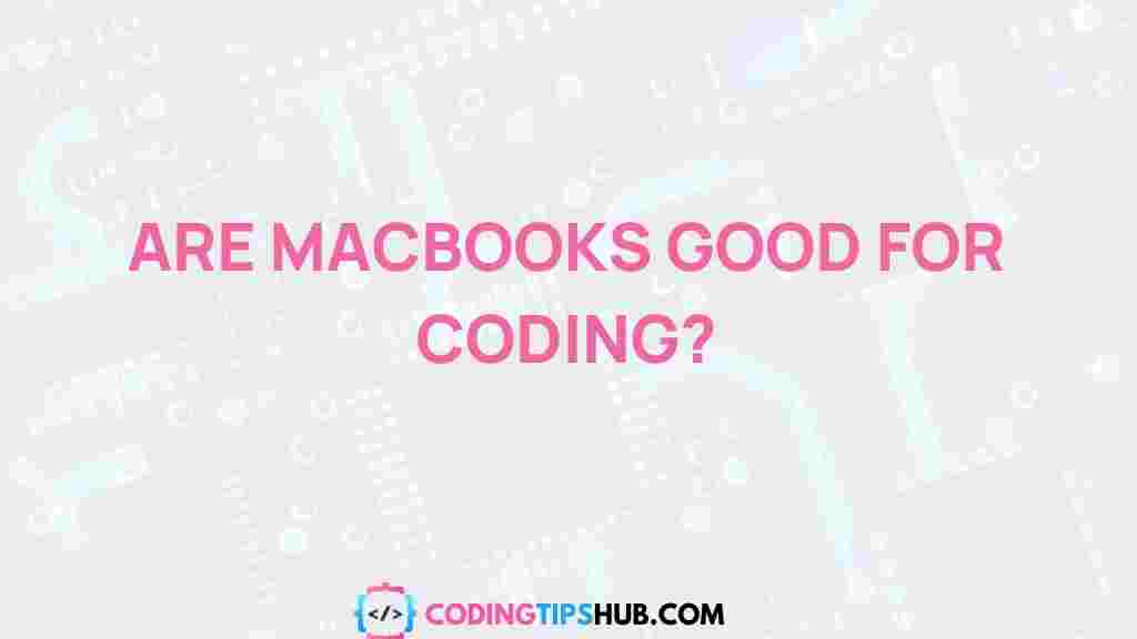 are-macbooks-good-for-coding