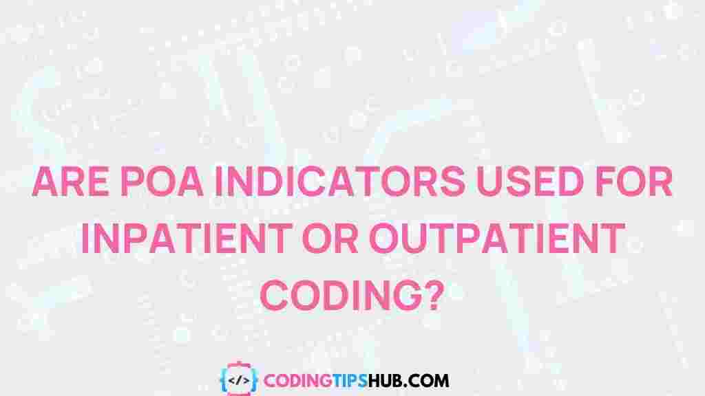 poa-indicators-medical-coding