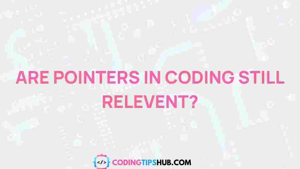 pointers-in-coding-relevance