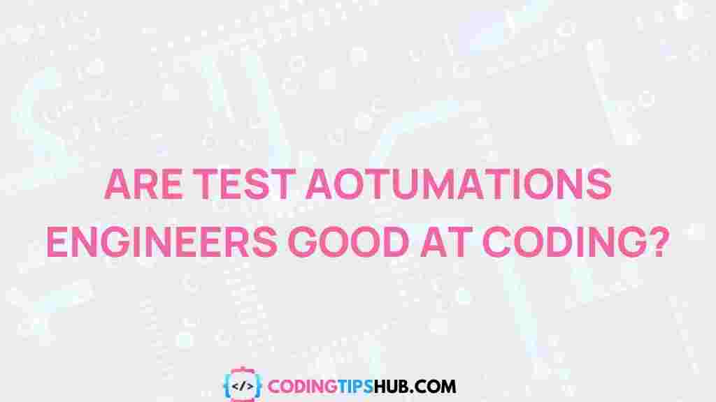 test-automation-engineers-coding-skills