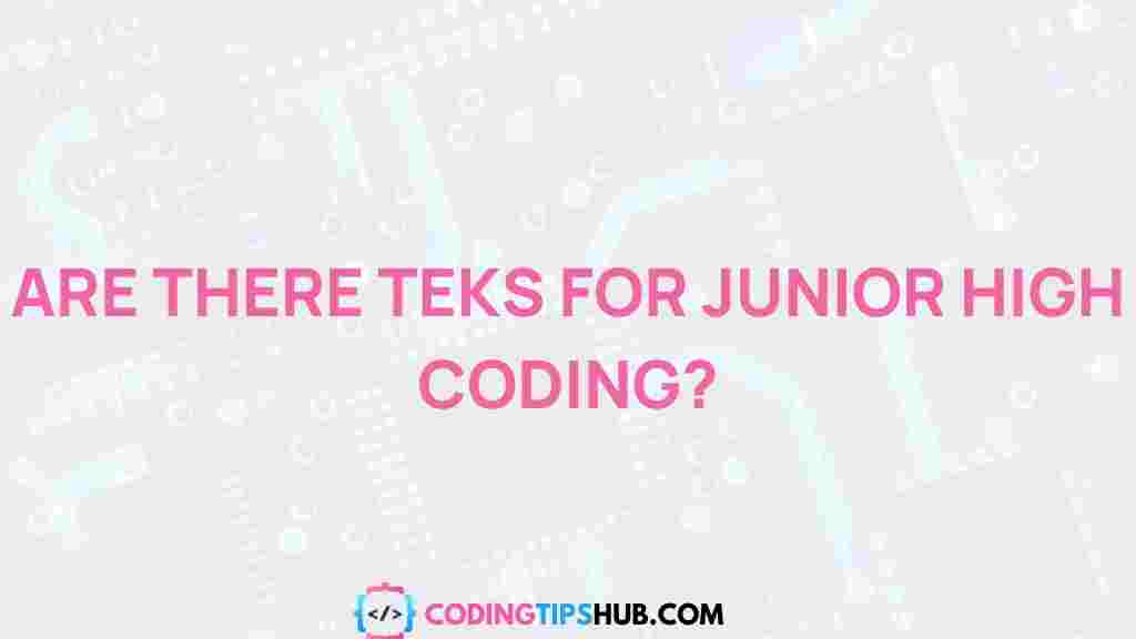 junior-high-coding-TEKs