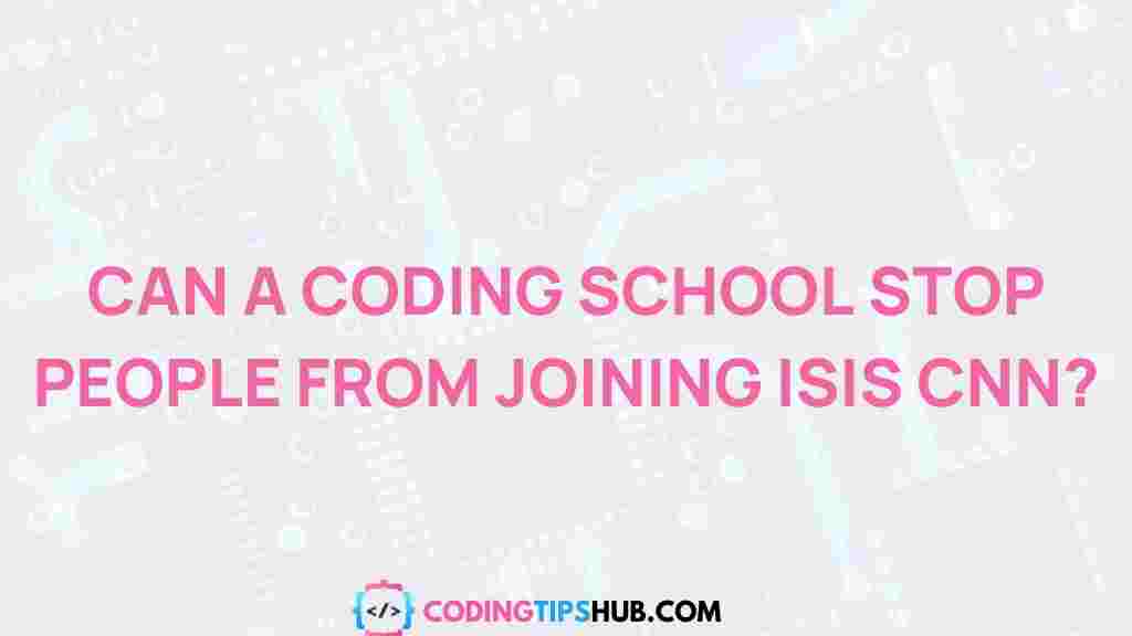 coding-school-impact-isis-recruitment