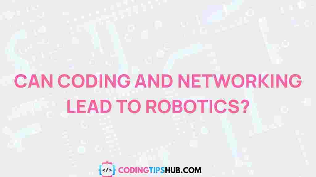 coding-networking-robotics