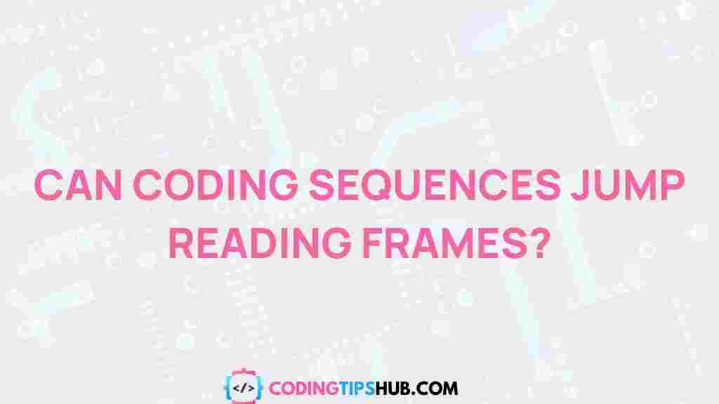 coding-sequences-reading-frames