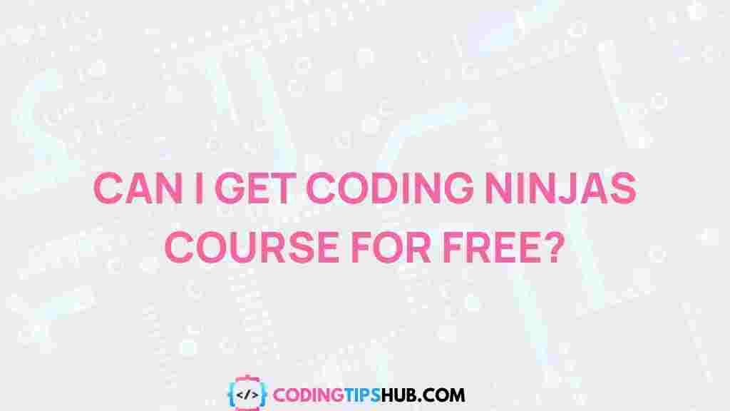 coding-ninjas-free-course-access