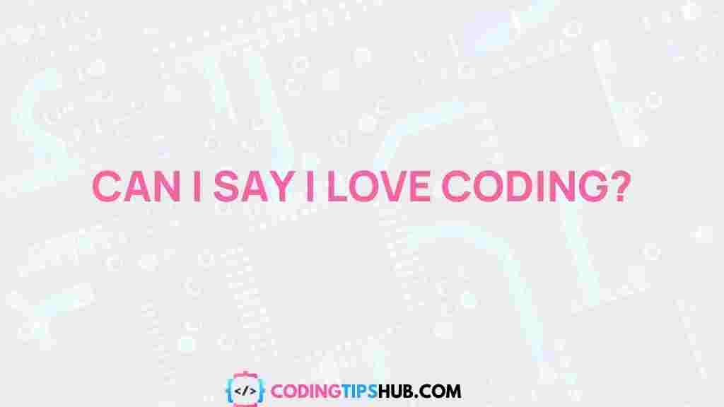 love-coding-passion