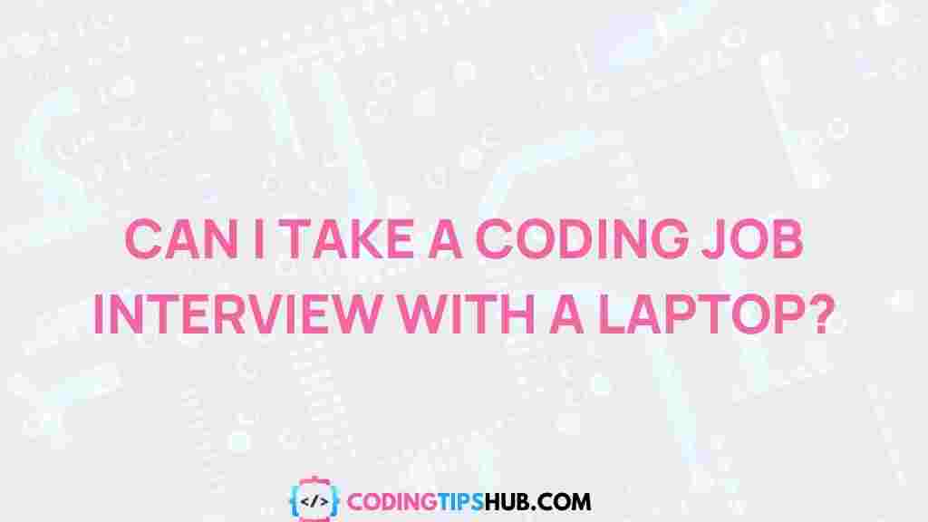 coding-job-interview-laptop