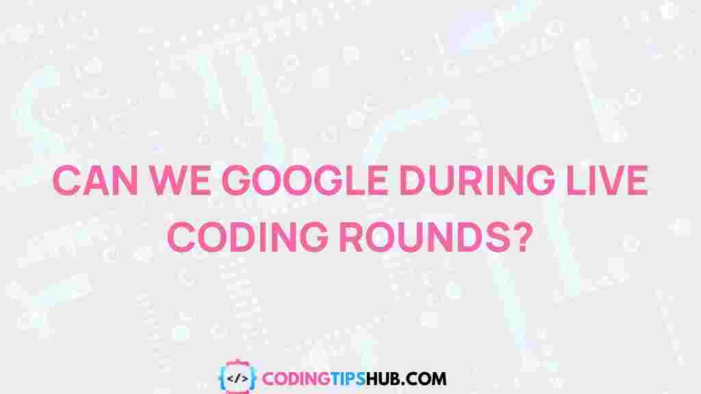 googling-live-coding-rounds