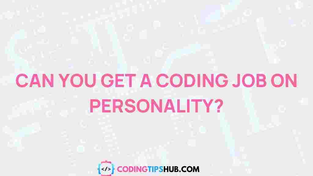 personality-in-coding-job