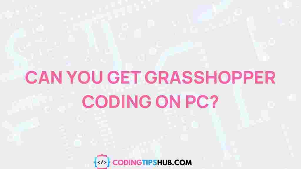 grasshopper-coding-pc