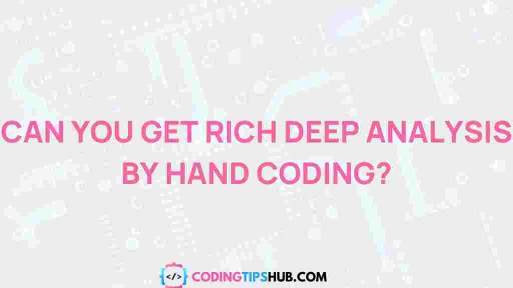 uncovering-wealth-hand-coding