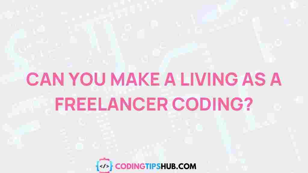 freelance-coder-income-opportunities