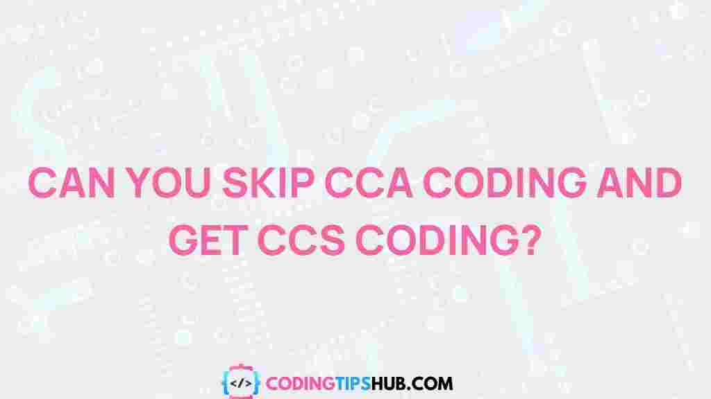 cca-vs-ccs-coding-career-skills