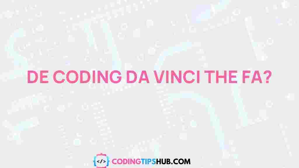 decoding-da-vinci-messages