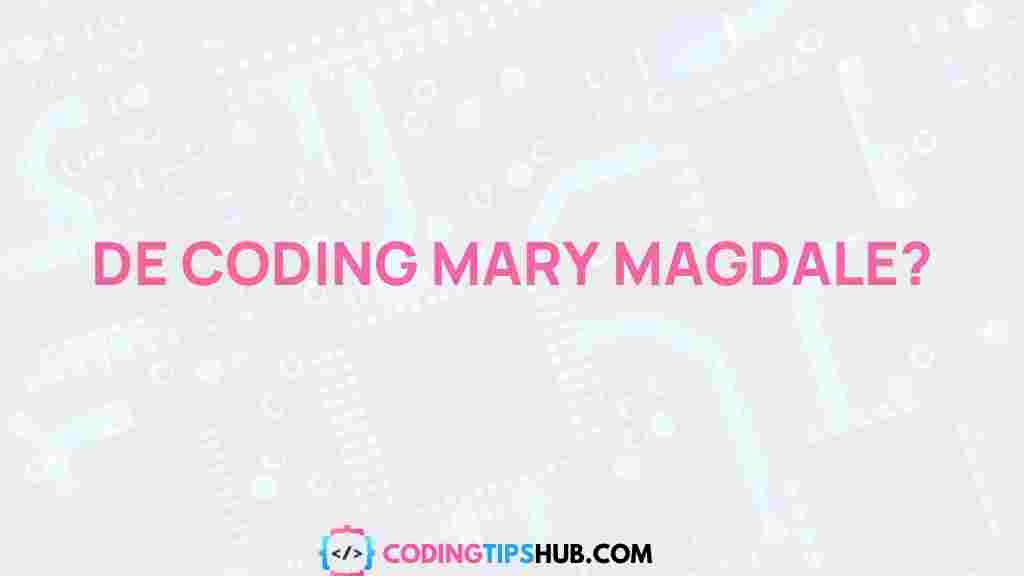 decoding-mary-magdalene