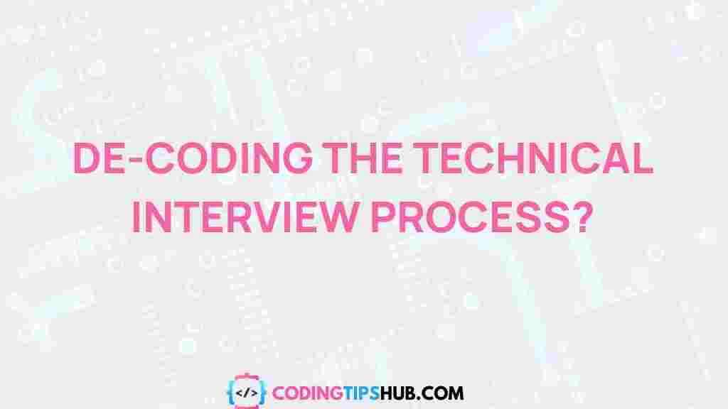 unveiling-technical-interviews