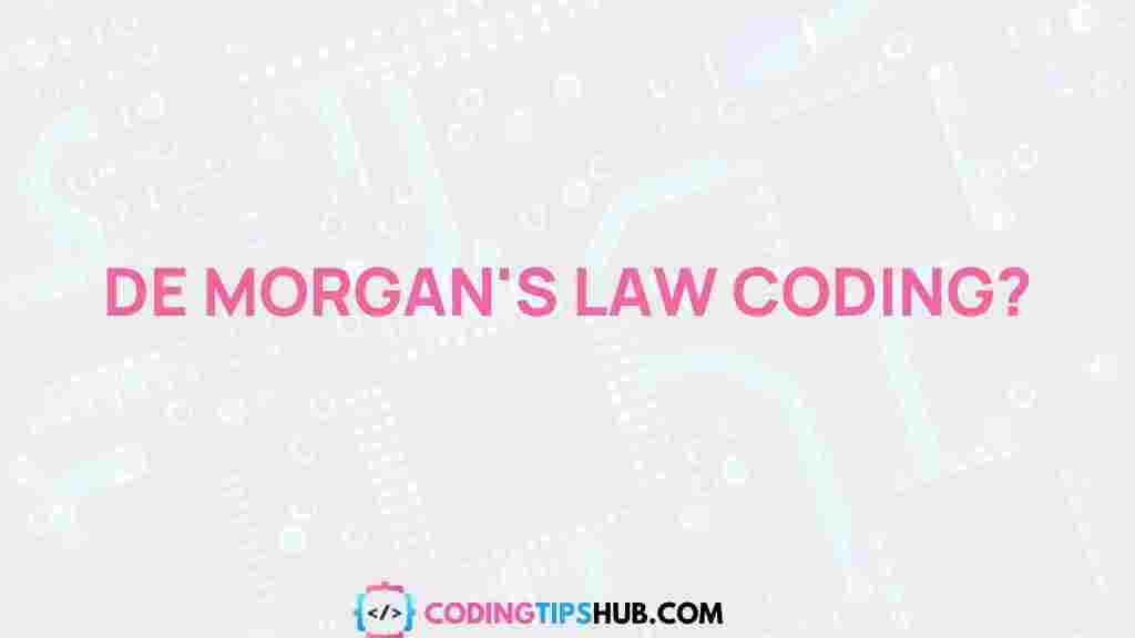 demorgans-law-coding