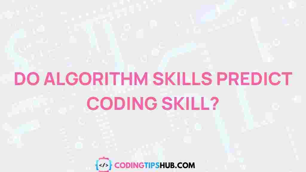 algorithm-skills-coding-proficiency