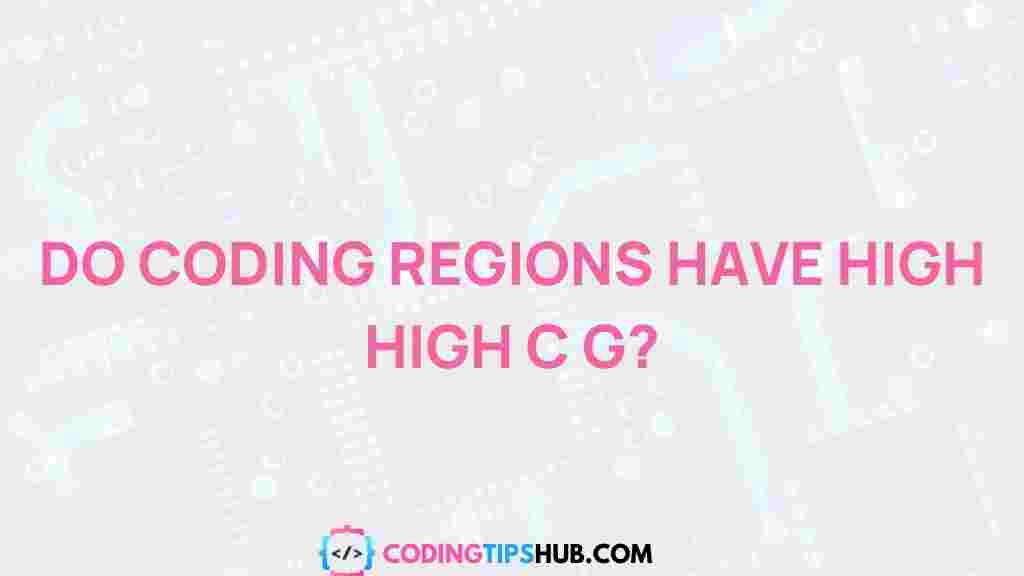 coding-high-c-g-regions