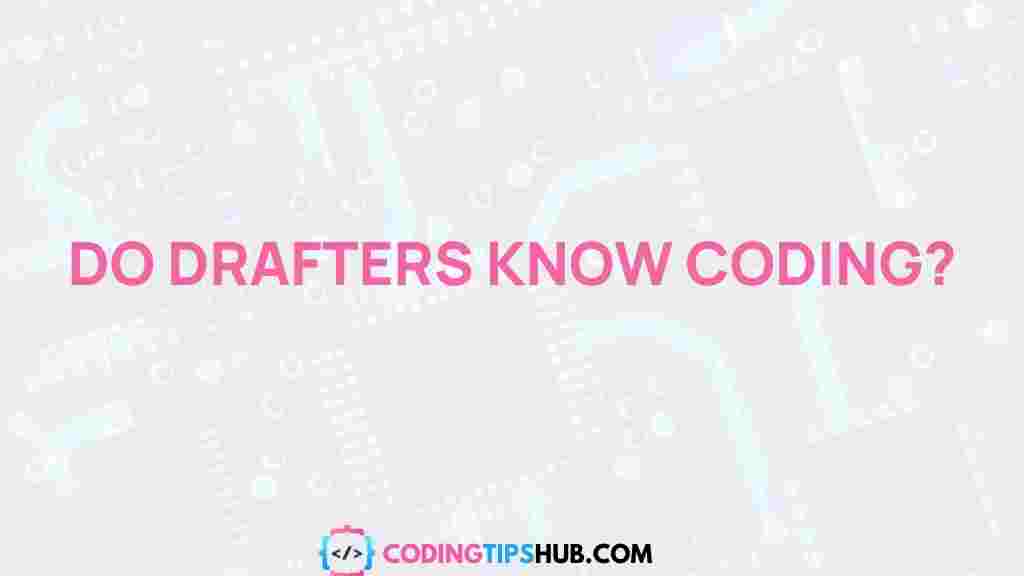 drafters-coding-skills