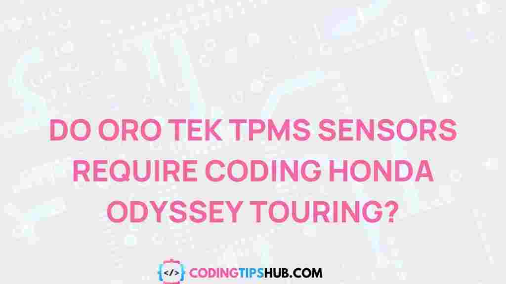 tpms-sensors-honda-odyssey-touring-coding