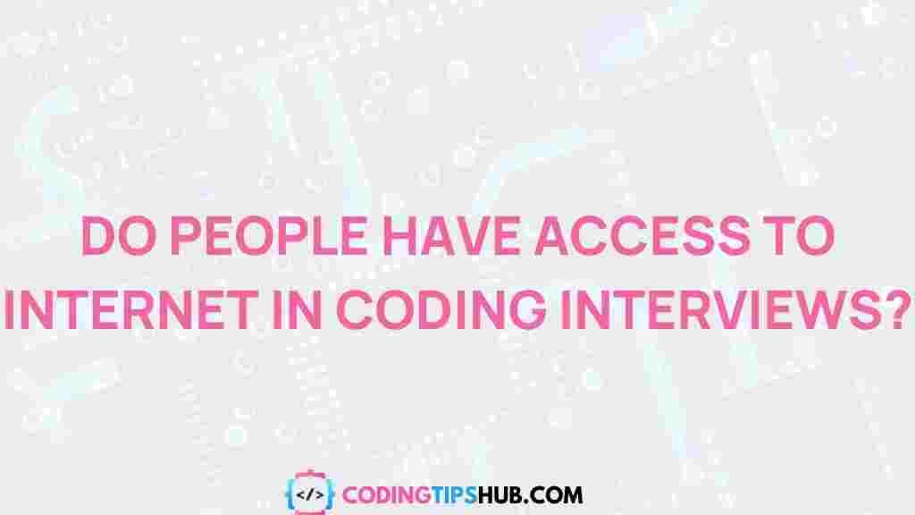 internet-access-coding-interviews