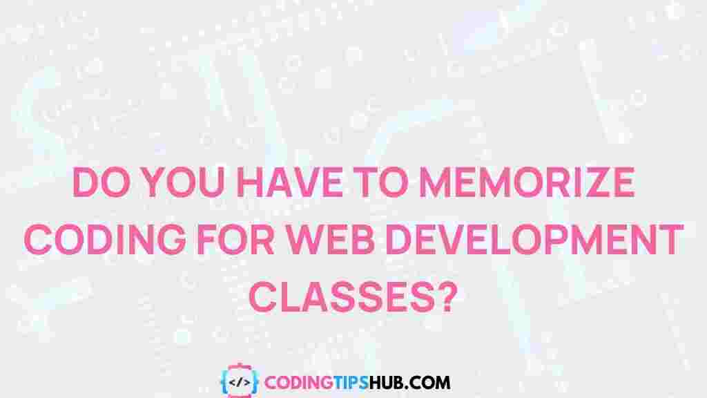 memorizing-coding-web-development