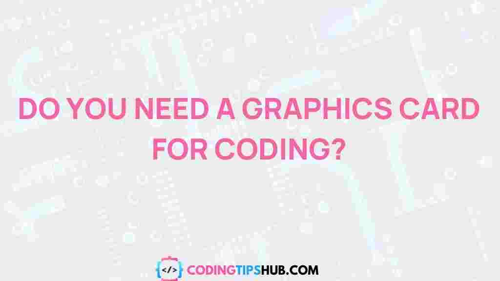 graphics-card-and-coding
