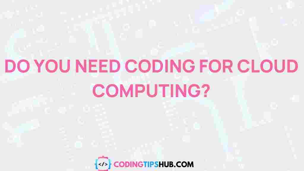 coding-impact-on-cloud-computing