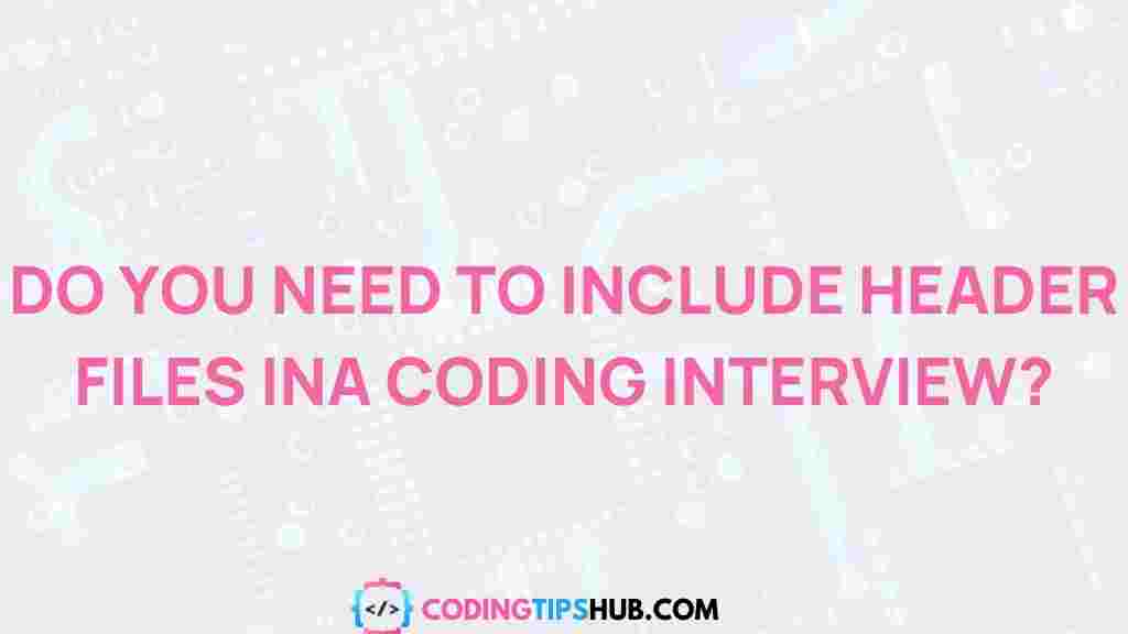 importance-of-header-files-coding-interview