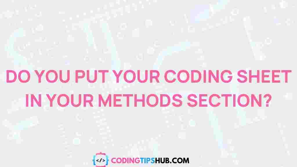 coding-sheet-method-section-connection