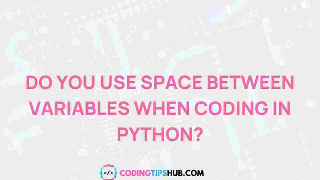 python-space-variables