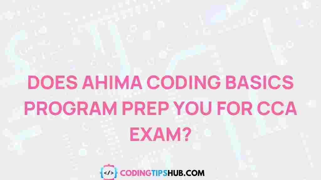 ahima-coding-basics-CCA-exam