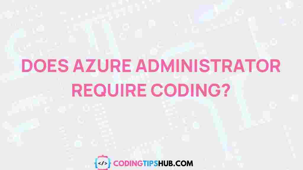 azure-administrator-coding-skills